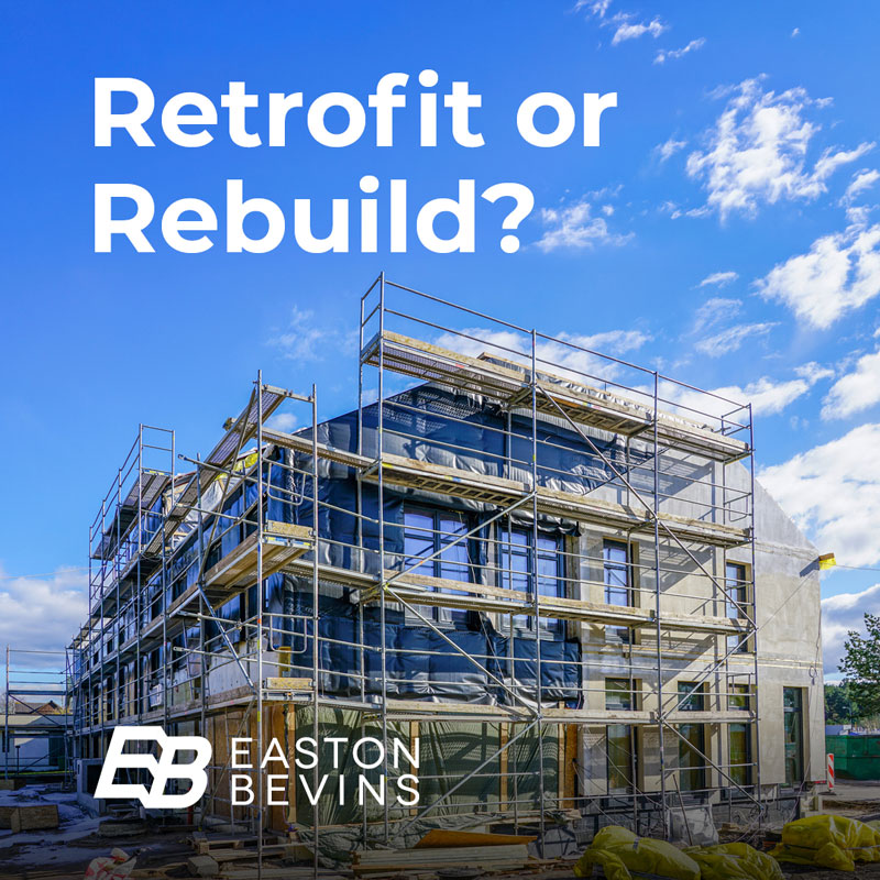 Retrofit or rebuild? The key question facing commercial assets this year